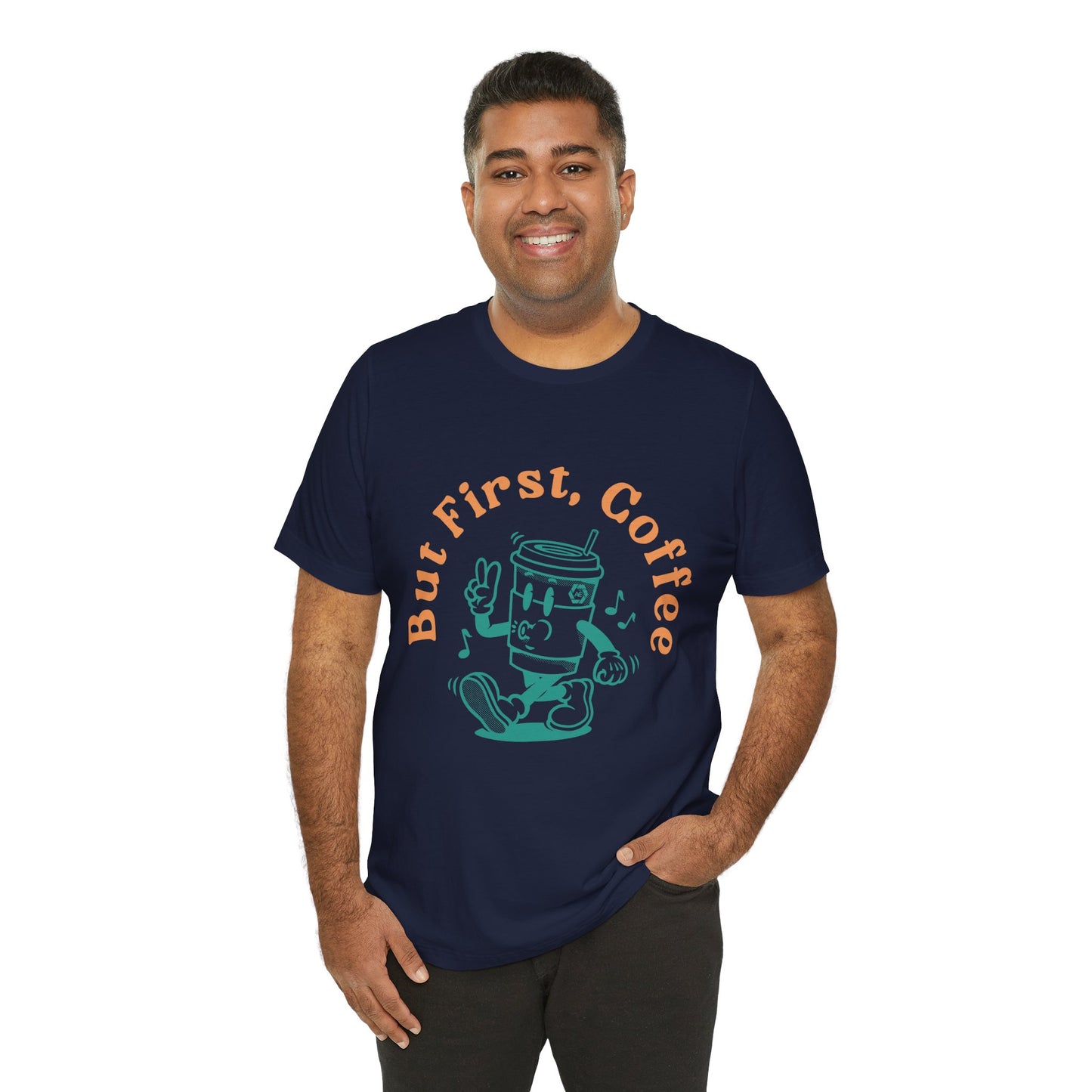 But First Coffee - Adult Short Sleeve Tee