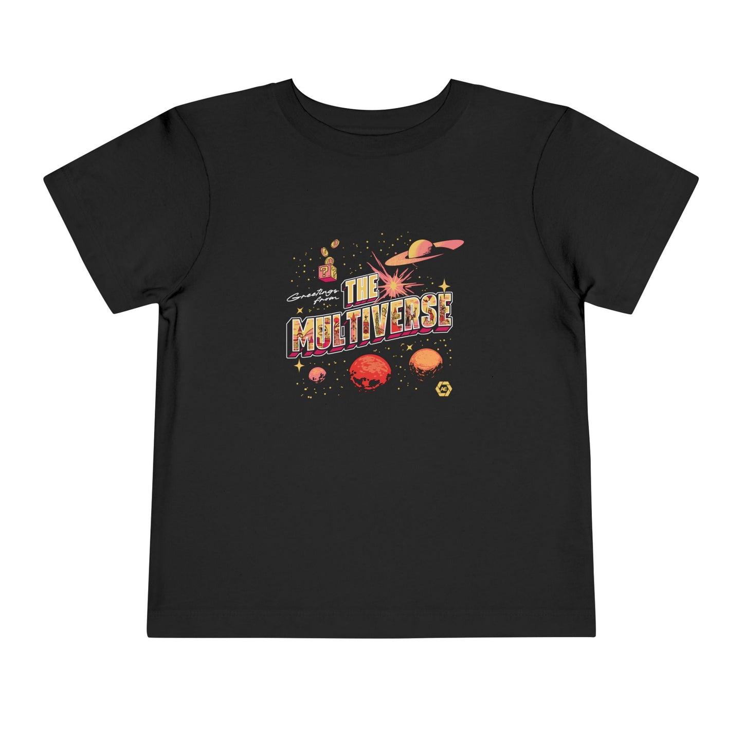 Greetings From the Multiverse - Toddler Tee
