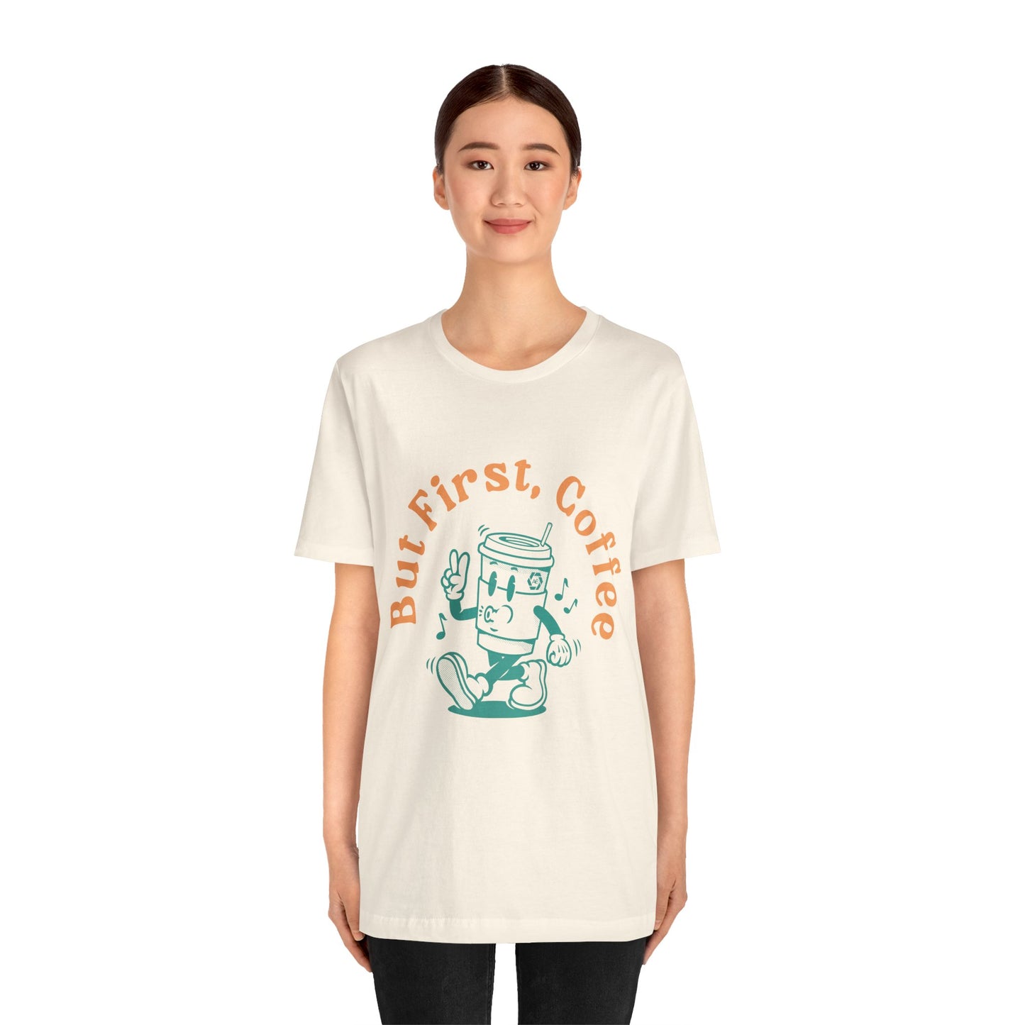 But First Coffee - Adult  Short Sleeve Tee