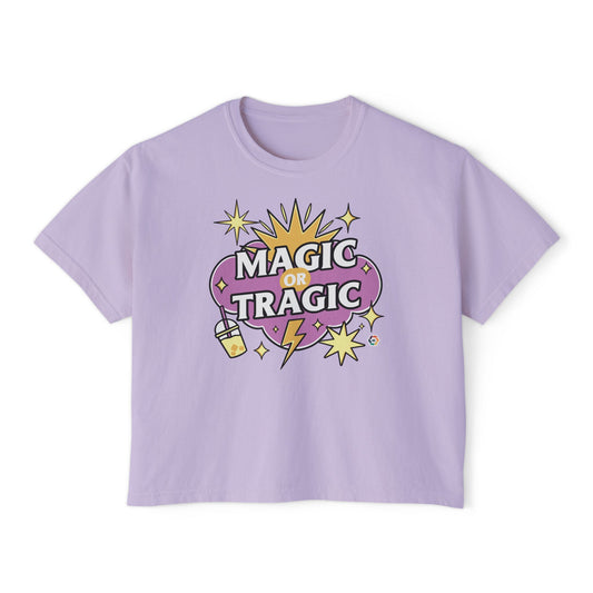 Magic or Tragic - Women's Boxy Tee