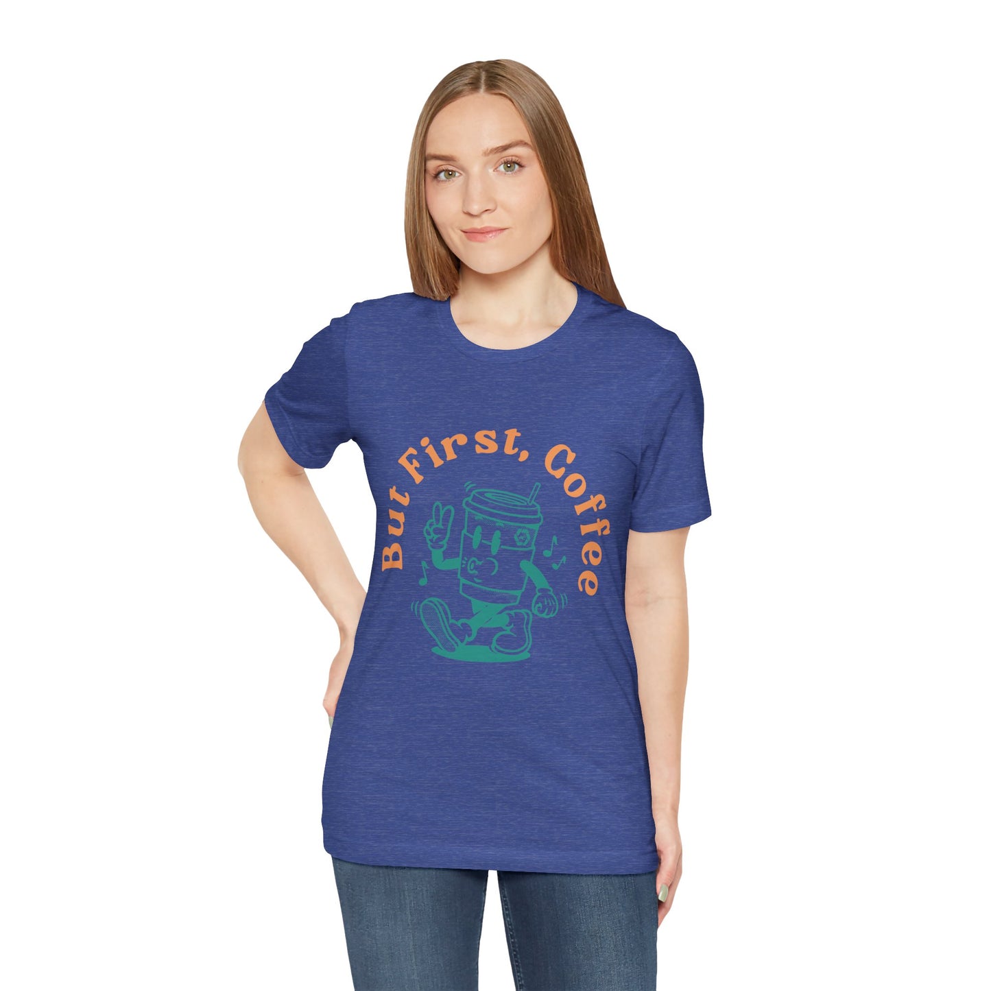 But First Coffee - Adult  Short Sleeve Tee