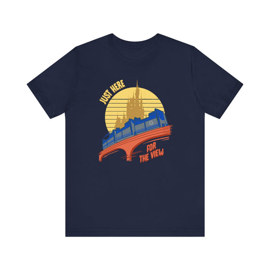Just Here for the View, Peoplemover - Adult  Short Sleeve Tee